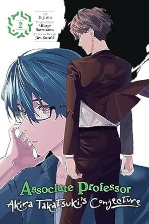 Associate Professor Akira Takatsuki's Conjecture, Vol. 2 (Manga)