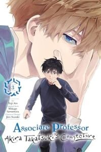 Associate Professor Akira Takatsuki's Conjecture, Vol. 3 (Manga)
