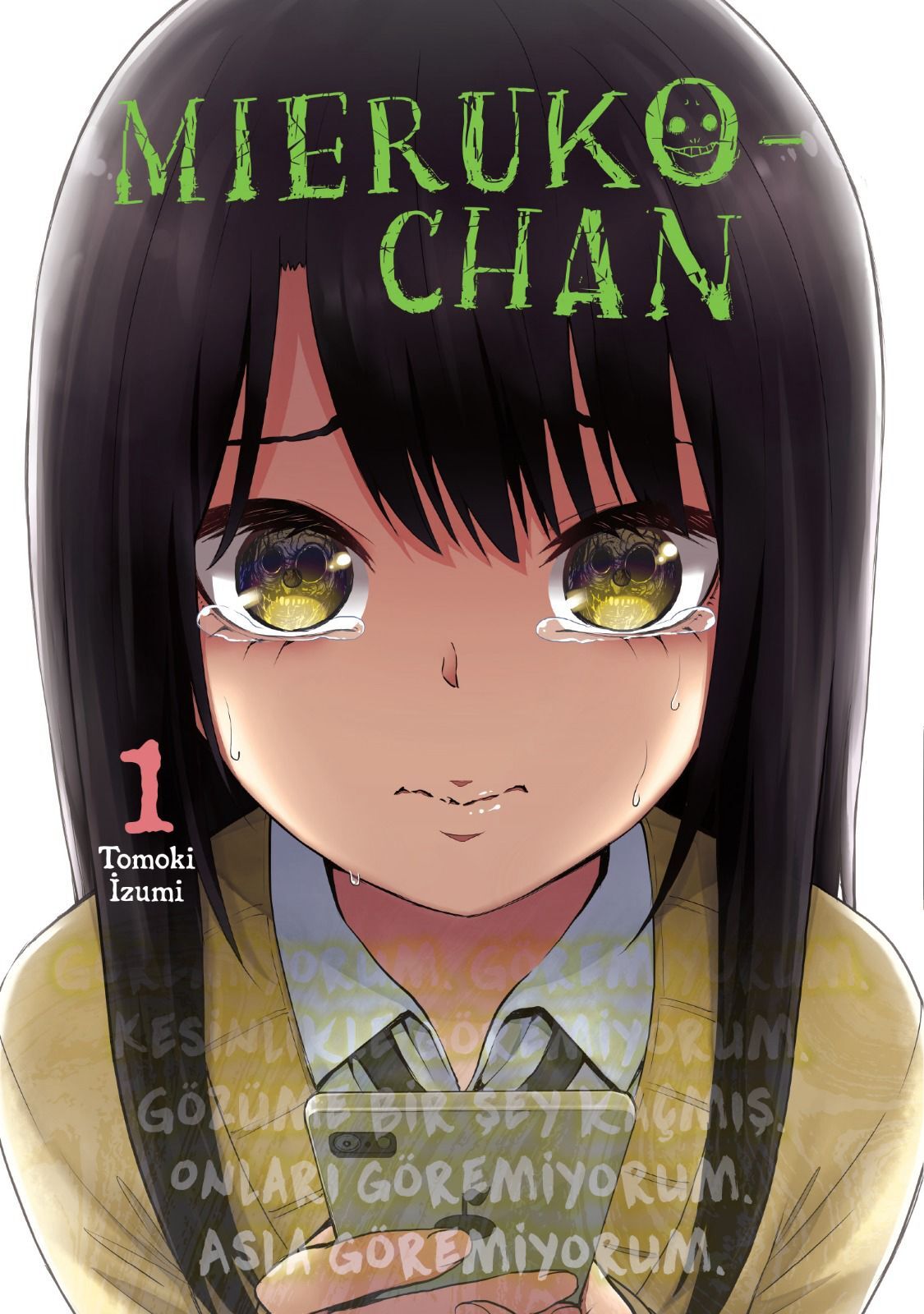 Mieruko - Chan 1. Cilt