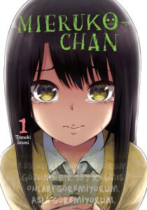 Mieruko - Chan 1. Cilt