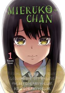 Mieruko - Chan 1. Cilt