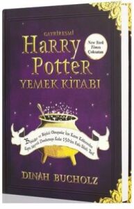 Gayriresmi Harry Potter Yemek Kitabı - Ciltli