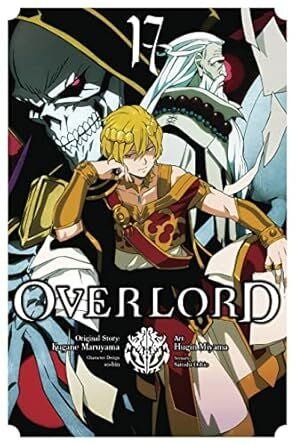 Overlord, Vol. 17 (Manga): Volume 17