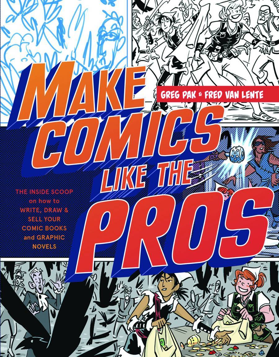 MAKE COMICS LIKE THE PROS SC