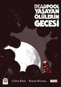 Deadpool Yaşayan Ölülerin Gecesi