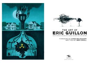 The Art of Eric Guillon: From the Making of Despicable Me to Minions, The Secret Life of Pets, and More