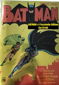 BATMAN #1 Facsimile Edition