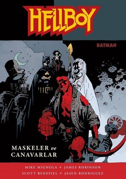 Hellboy Batman Maskeler ve Canavarlar