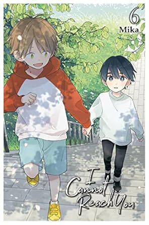 I Cannot Reach You, Vol. 6: Volume 6