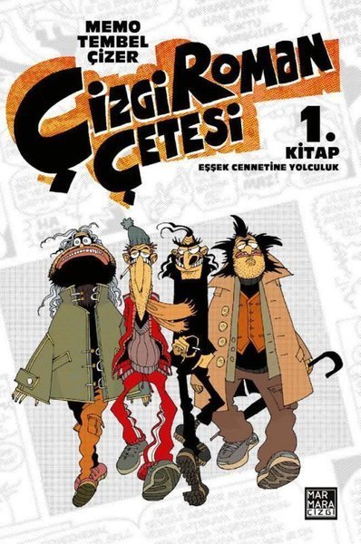 Çizgi Roman Çetesi 1