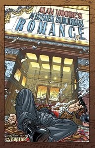 Alan Moore's Another Suburban Romance