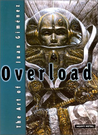 OVERLOAD Art of Juan Gimenez HC