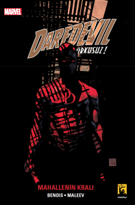 Daredevil Cilt 6 - Mahallenin Kralı