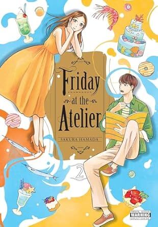 Friday at the Atelier, Vol. 2: Volume 2