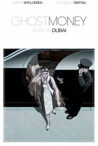 Ghost Money: Death in Dubai