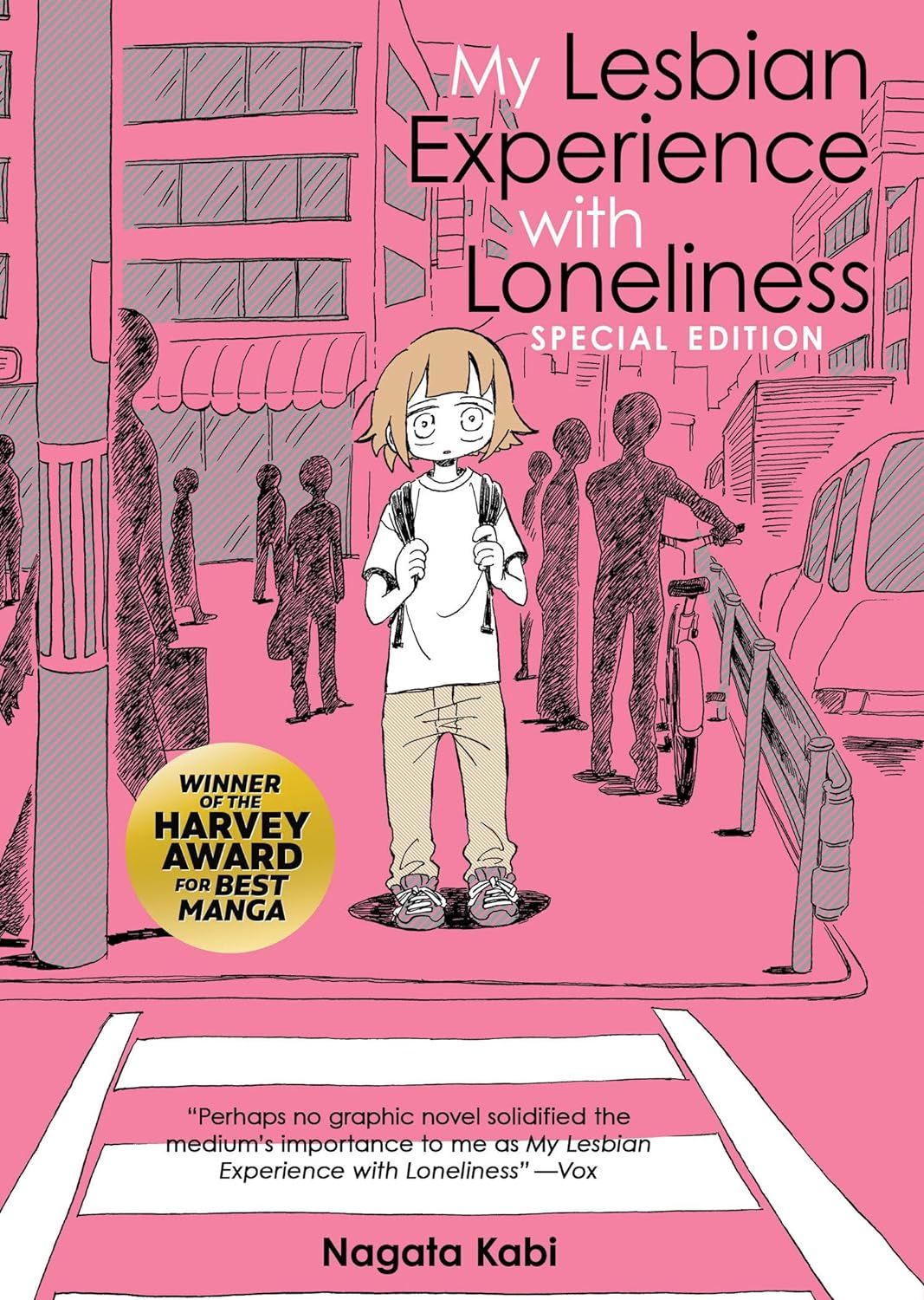 My Lesbian Experience with Loneliness: Special Edition (Hardcover)