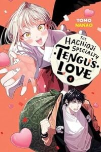 The Hachioji Specialty: Tengu\'s Love, Vol. 1: Volume 1