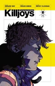 The True Lives of the Fabulous Killjoys Tpb