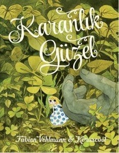 Karanlık Güzel (Sert Kapak)