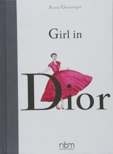 Girl In Dior (Biographies) HC