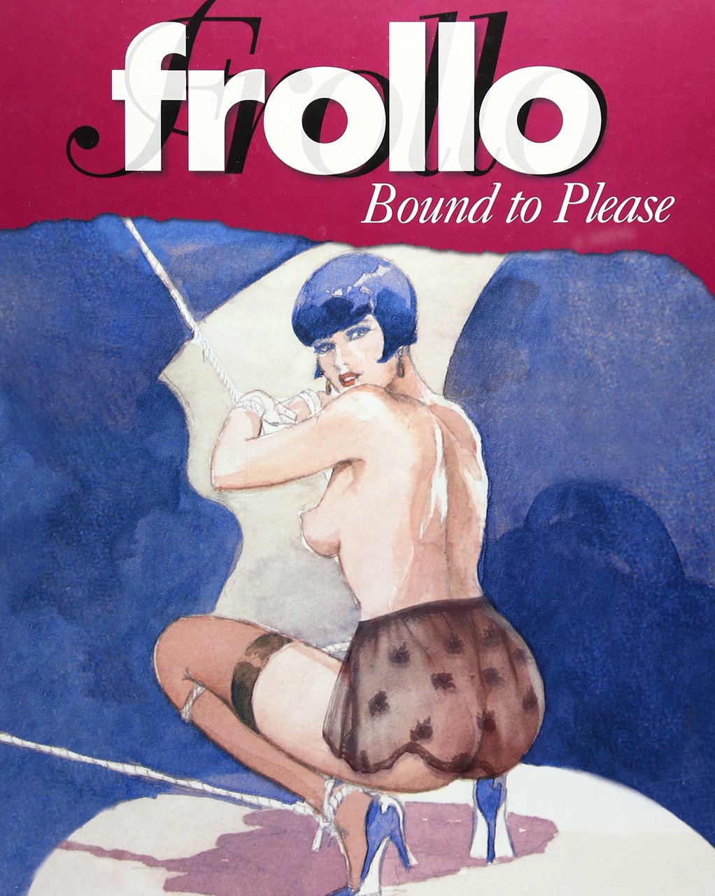 Bound to Please-Frollo