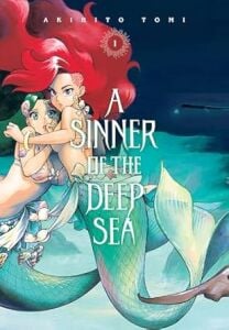 A Sinner of the Deep Sea, Vol. 1