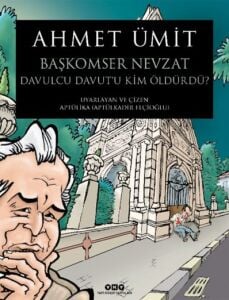 Başkomser Nevzat - Davulcu Davutu kim Öldürdü