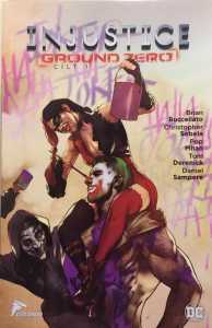 Injustice Ground Zero Cilt 1